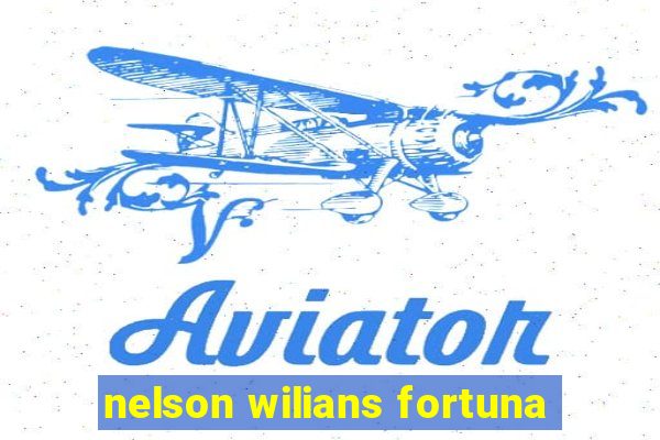 nelson wilians fortuna